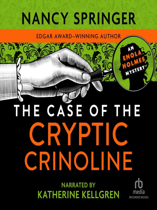 Title details for The Case of the Cryptic Crinoline by Nancy Springer - Wait list